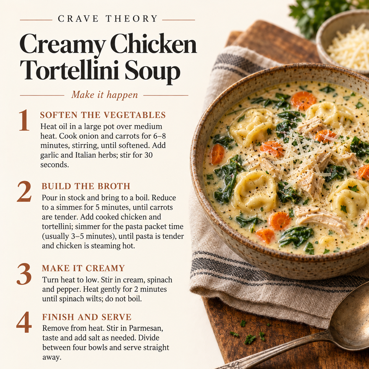 Complete method for Creamy Chicken Tortellini Soup