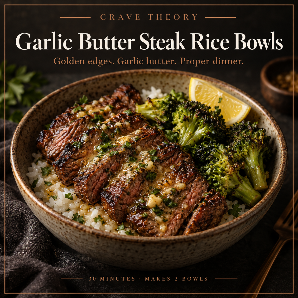 Garlic Butter Steak Rice Bowls — recipe cover