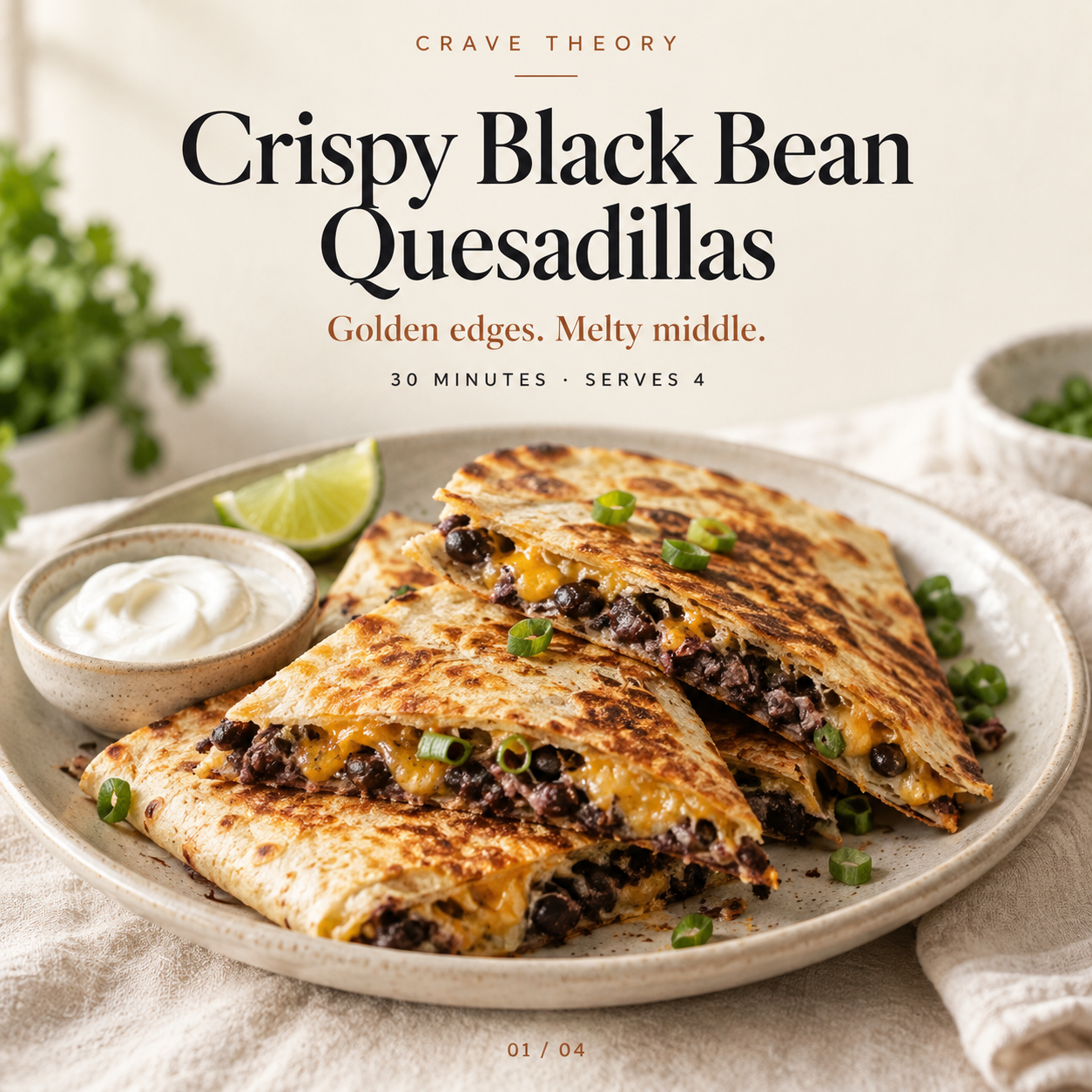 Crispy Black Bean Quesadillas: golden tortilla wedges with black beans and melted cheddar; 30 minutes, serves four.